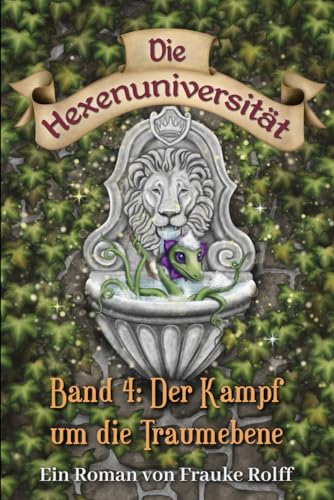 Die Hexenuniversität 4: Der Kampf um die Traumebene