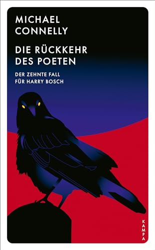 Die Rückkehr des Poeten: Der zehnte Fall für Harry Bosch (Ein Fall für Harry Bosch 10)