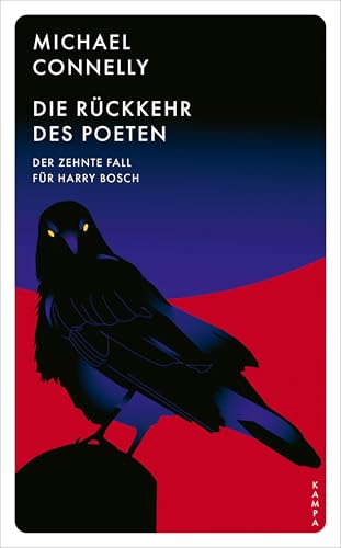 Die Rückkehr des Poeten: Der zehnte Fall für Harry Bosch (Ein Fall für Harry Bosch 10)