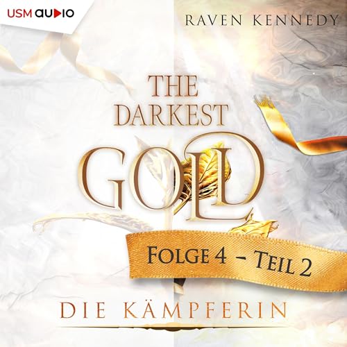 Die Kämpferin: The Darkest Gold 4.2
