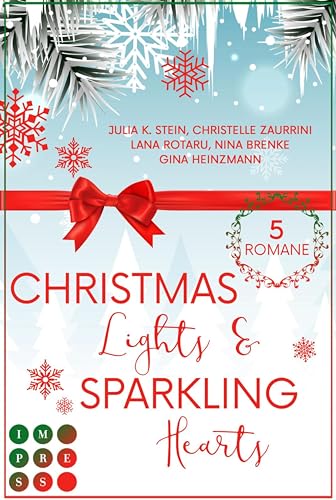 Christmas Lights & Sparkling Hearts (Winter Romance Bundle): Fünf Weihnachtsromane zum Dahinschmelzen
