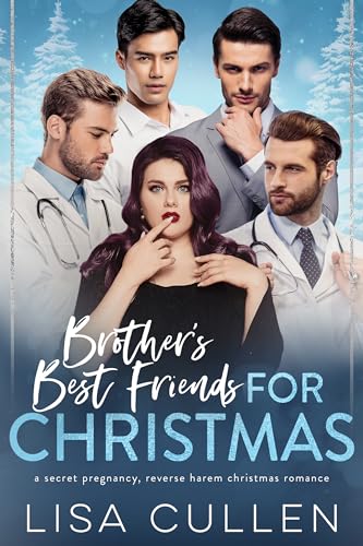Brother's Best Friends for Christmas: Ein Weihnachtsroman mit umgekehrtem Harem (The Forbidden Reverse Harem Collection)