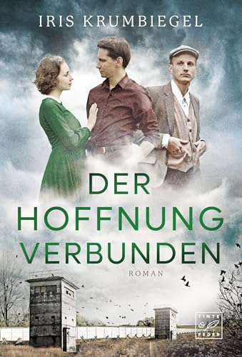 Der Hoffnung verbunden (Das Erbe der Löwenthals 2)