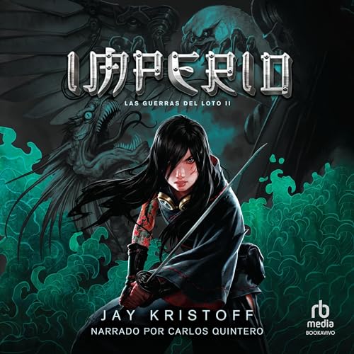 Imperio [Kinslayer]: The Lotus War, Book 2
