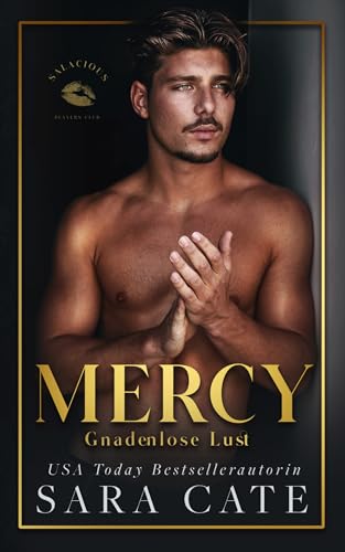 Mercy: Gnadenlose Lust (Salacious Players' Club 4)