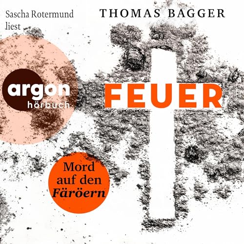 FEUER - Mord auf den Färöern: Ein Fall für die Task Force 14, 2