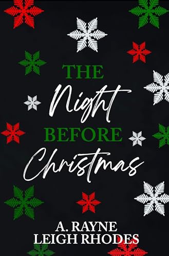 The Night Before Christmas (The Night Before Series)
