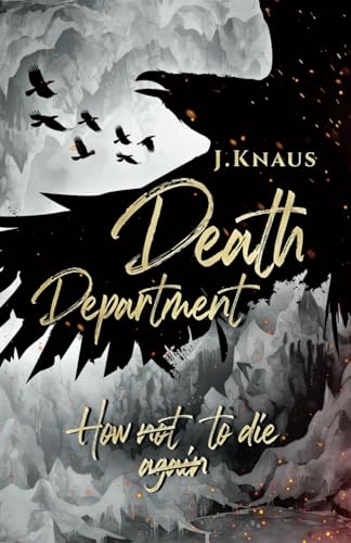 Death Department: How not to die again