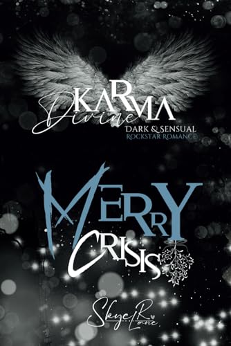 Karma Divine V - Merry Crisis: Dark & Sensual Rockstar Romance - bilingual, bisexual Reverse Harem