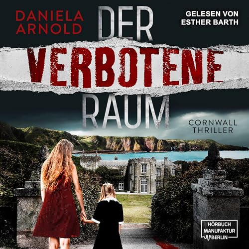 Der verbotene Raum: Cornwall-Thriller