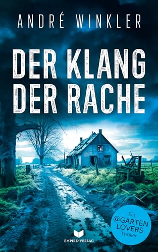 Der Klang der Rache: Ein unvorhersehbarer Thriller mit schockierendem Ende (Karl Daske 1)