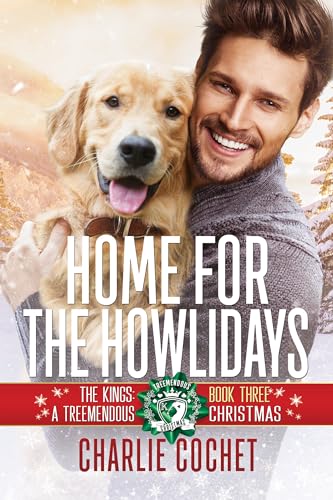 Home for the Howlidays (The Kings: A Treemendous Christmas Book 3)