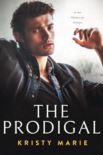 The Prodigal (In den Händen der Potters 4)