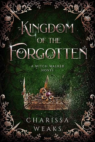 Kingdom of the Forgotten (Witch Walker Book 4) (English Edition)