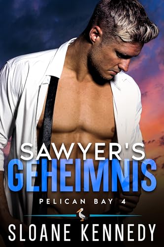 Sawyer's Geheimnis: More Than Enough (Pelican Bay 4)