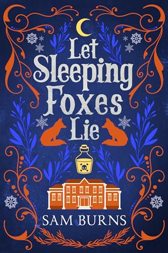 Let Sleeping Foxes Lie