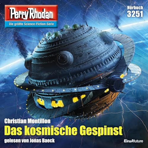 Das kosmische Gespinst: PERRY RHODAN 3251
