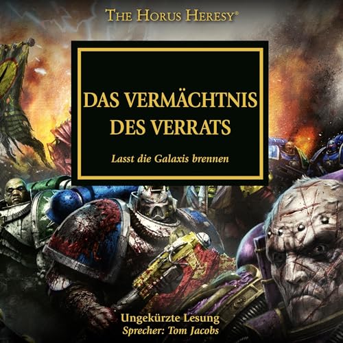 Lasst die Galaxis brennen: The Horus Heresy 31