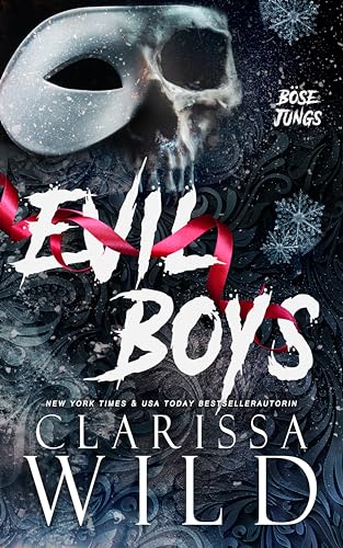 Evil Boys: Böse Jungs (Dark Bully Roman) (Spine Ridge University (Deutsch) 2)