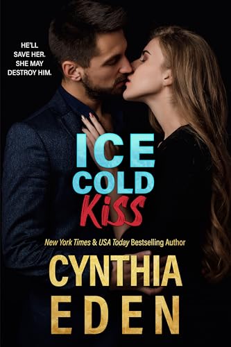Ice Cold Kiss (Ice Breaker Cold Case Romance Book 8)