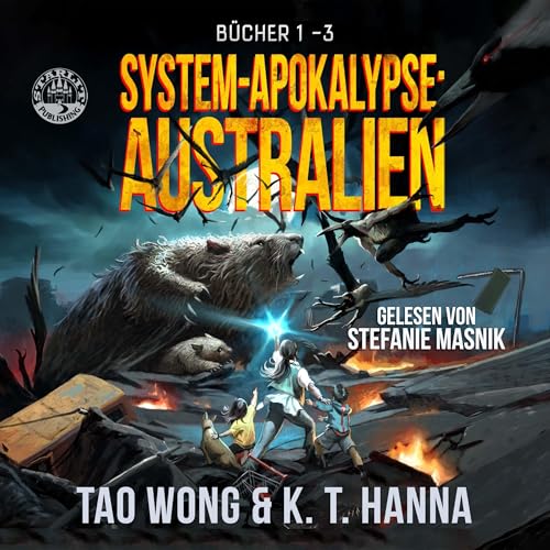 System-Apokalypse: Australien Bücher 1-3