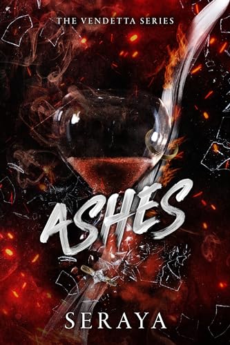 Ashes: A Surprise Marriage Romance (The Vendetta Series Book 2)