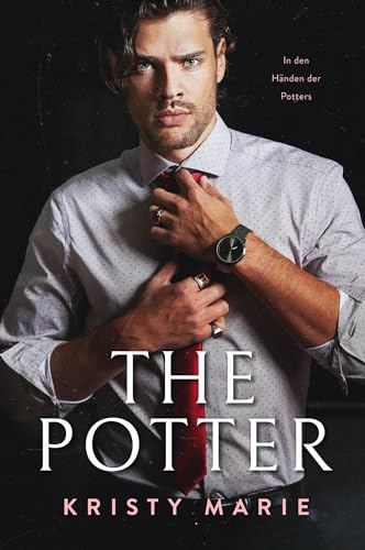 The Potter (In den Händen der Potters 1)
