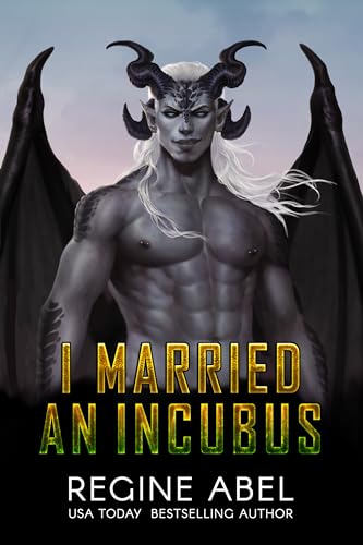 I Married An Incubus (Prime Mating Agency)