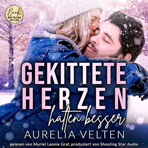 Gekittete Herzen halten besser: Boston In Love 1