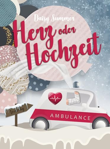 Herz oder Hochzeit (Herzen im Schottenrock - Die Hochzeit-Reihe von Daisy Summer 9)