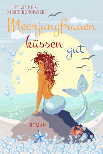 Meerjungfrauen küssen gut