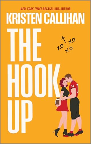 The Hook Up: A Sexy Opposites Attract Sports Romance with a Confident Quarterback and a Prickly College Student (Game On Book 1)