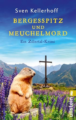 Bergesspitz und Meuchelmord: Ein Zillertal-Krimi | Ein humoriger Alpenkrimi mit munteren Ermittlern (Geiger-Zähler-Alpenkrimis 4)