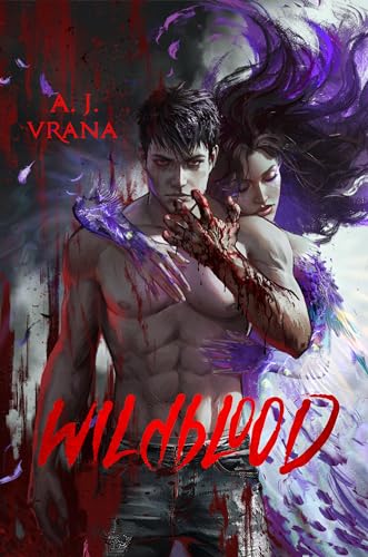 Wildblood: A dark urban fantasy-noir