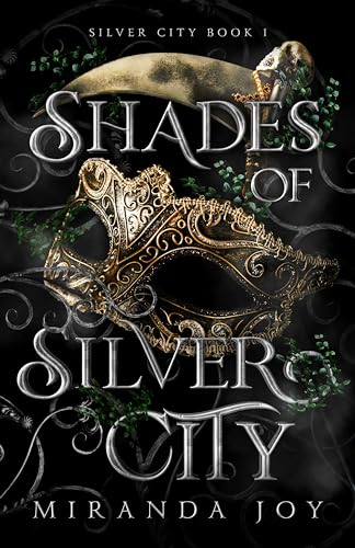 Shades of Silver City
