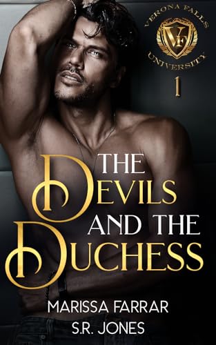 The Devils and The Duchess: A Dark College Bully Romance (Verona Falls University Book 1)