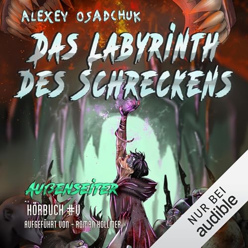 Das Labyrinth des Schreckens: Außenseiter 5
