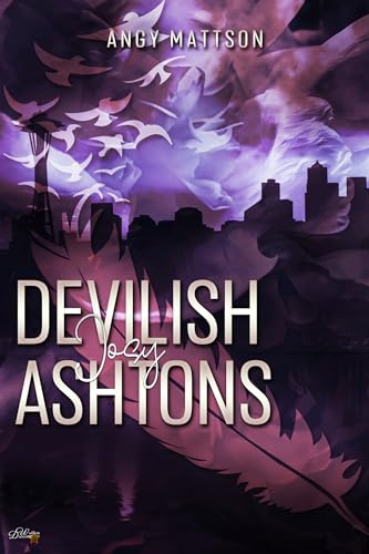 Devilish Ashtons: Josy (Seattle Rock Reihe 6)