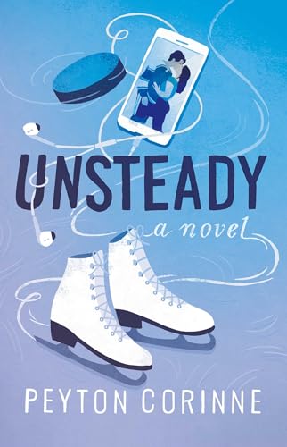 Unsteady: A Novel