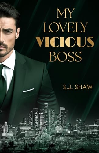 My Lovely Vicious Boss: Love in Los Angeles - Millionär Roman - Enemies To Lovers