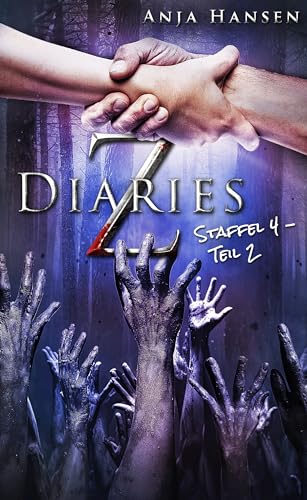 Z Diaries: Staffel 4 - Teil 2