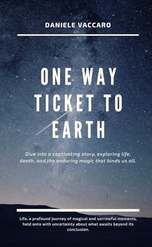 One way ticket to Earth