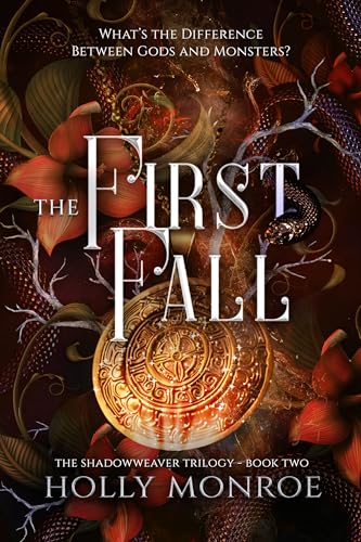 The First Fall (The Shadowweaver Trilogy Book 2)