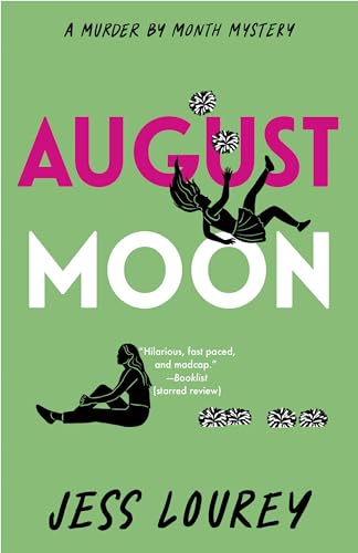 August Moon (Murder by Month Mystery Book 4)