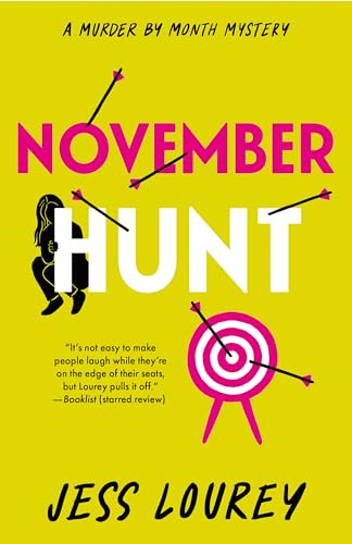 November Hunt (Murder by Month Mystery Book 7)