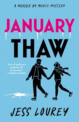 January Thaw (Murder by Month Mystery Book 9)