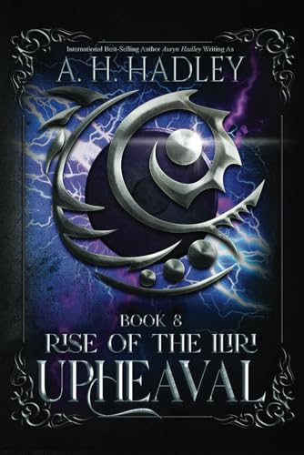Upheaval (Rise of the Iliri, Band 8)