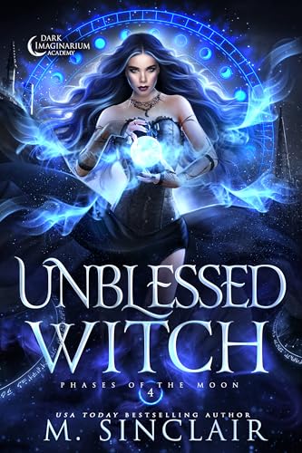 Unblessed Witch (Phases of the Moon Book 4)