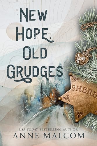 New Hope, Old Grudges: A Small Town, Enemies to Lovers Holiday Romance