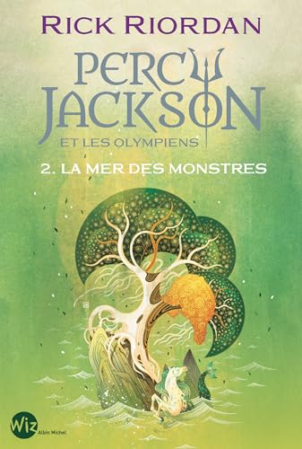 Percy Jackson et les Olympiens - tome 2 - La Mer des monstres (French Edition)